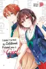 I think I turned my Childhood Friend into a Girl 10 - SC (Deutsche Ausgabe)