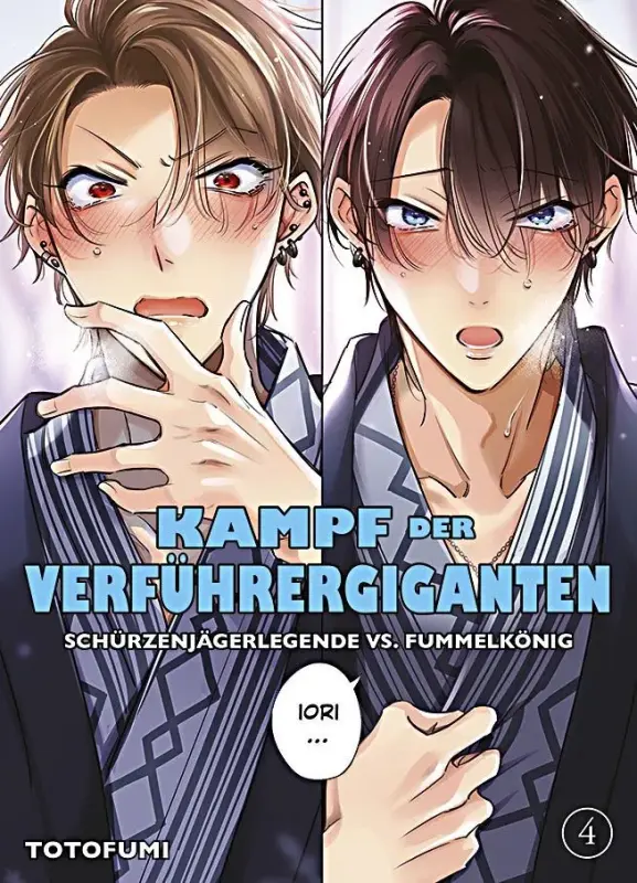 Kampf der Verführergiganten - Schürzenjägerlegende vs. Fummelkönig Band 4 SC