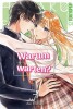 Warum warten?  Band 7