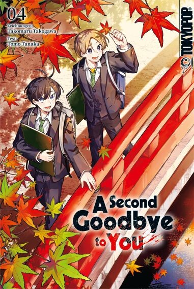 A Second Goodbye to You Band 4 (Abschlussband)