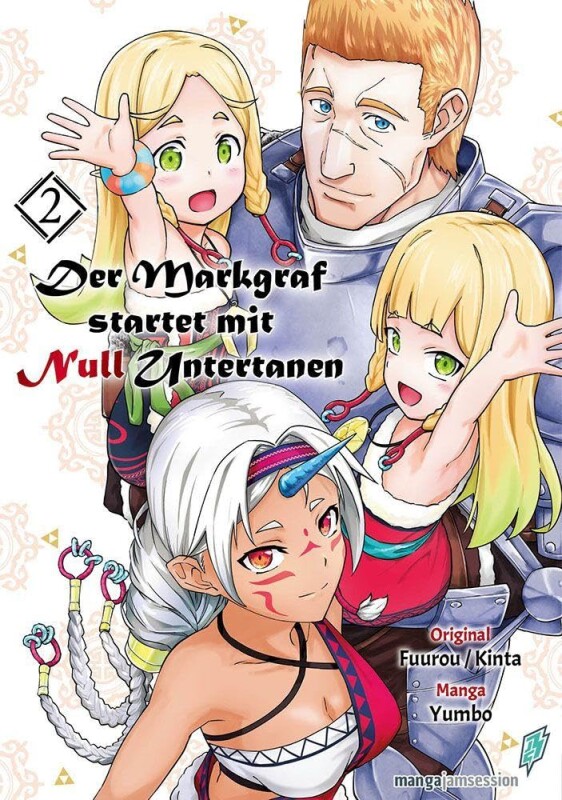 Der Markgraf startet mit Null Untertanen Band 2
