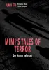 Mimi’s Tales of Terror  HC