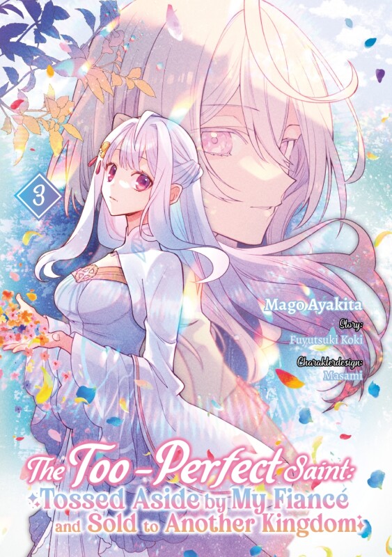 The Too-Perfect Saint: Tossed Aside by My Fiancé...