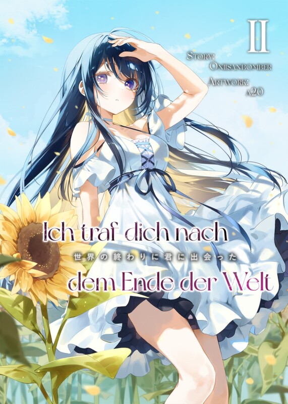 Ich traf dich nach dem Ende der Welt Band 2