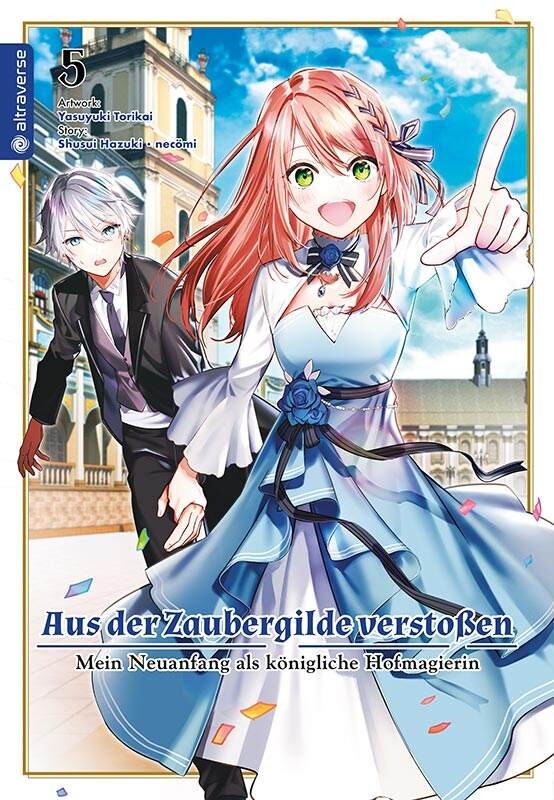 Aus der Zaubergilde verstoßen – Mein...