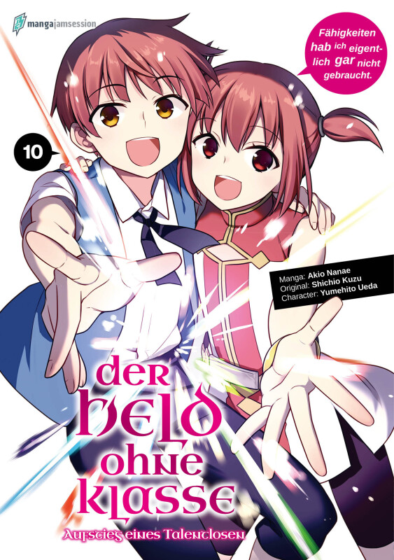 Der Held ohne Klasse Band 10: Der Aufstieg eines Talentlosen