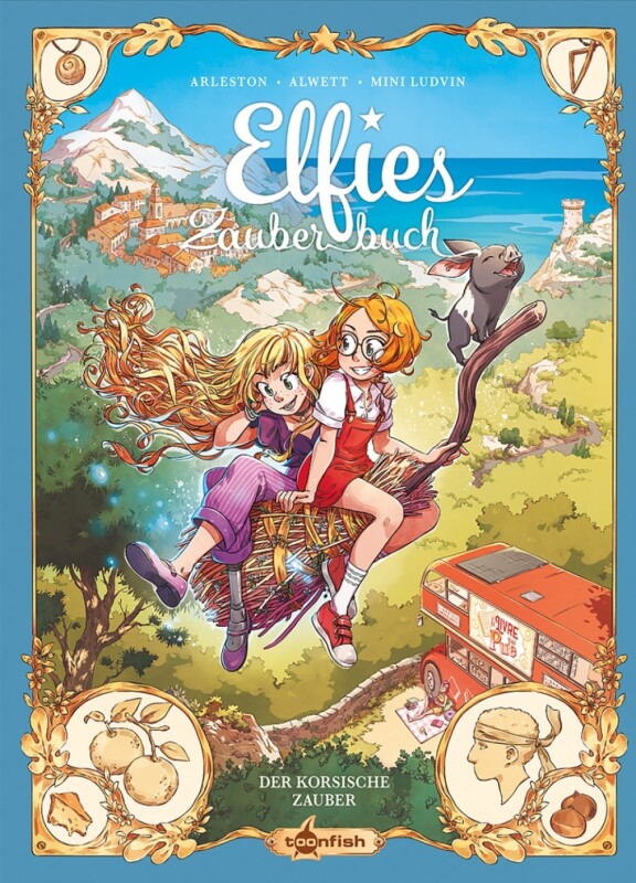 Elfies Zauberbuch 6: Der korsische Zauber HC
