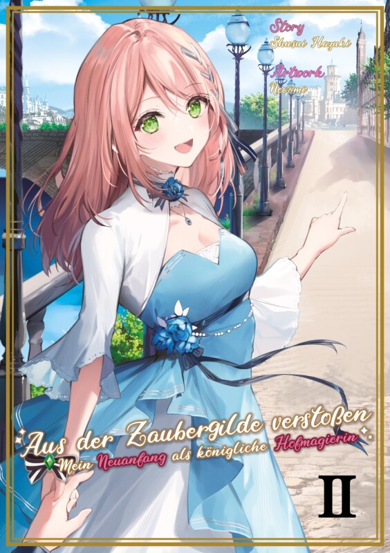 Aus der Zaubergilde verstoßen - Mein Neuanfang als...