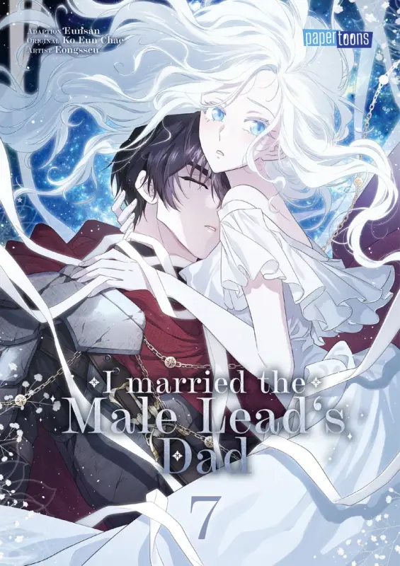 I married the Male Leads Dad Band 7 (Deutsche Ausgabe)