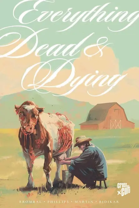 Everything dead & dying (Deutsche Ausgabe) SC