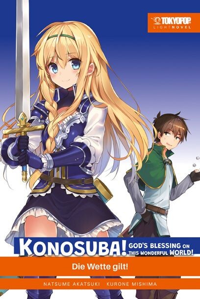 Konosuba! Gods Blessing on this Wonderful World Light Novel  Band 10 (Deutsche Ausgabe)