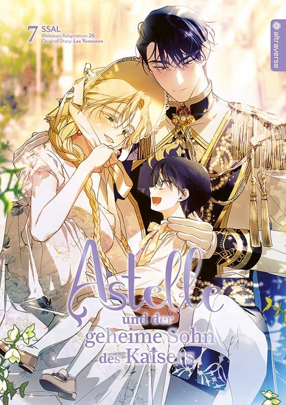 Astelle und der geheime Sohn des Kaisers Band 7