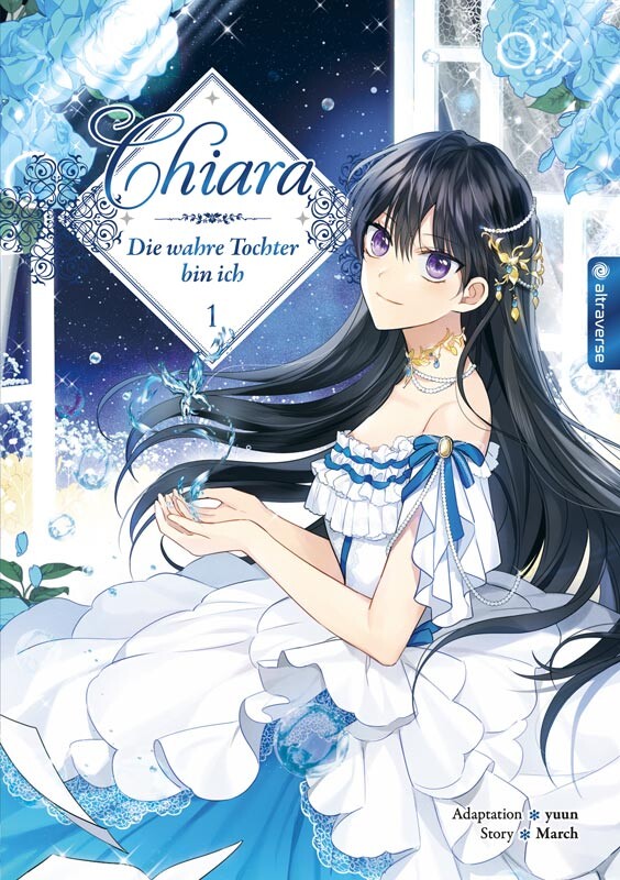 Chiara - Die wahre Tochter bin ich Band 1