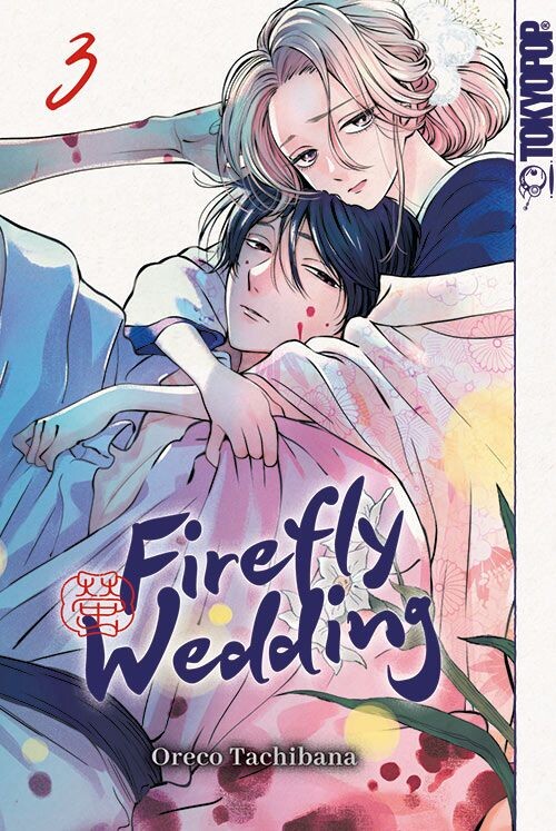 Firefly Wedding Band 3 (Deutsche Ausgabe)