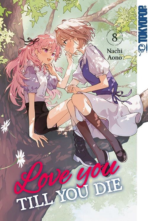 Love you till you die Band 8  (Deutsche Ausgabe)