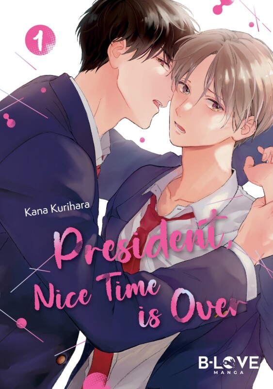 President, Nice Time Is Over Band 1 (Deutsche Ausgabe)