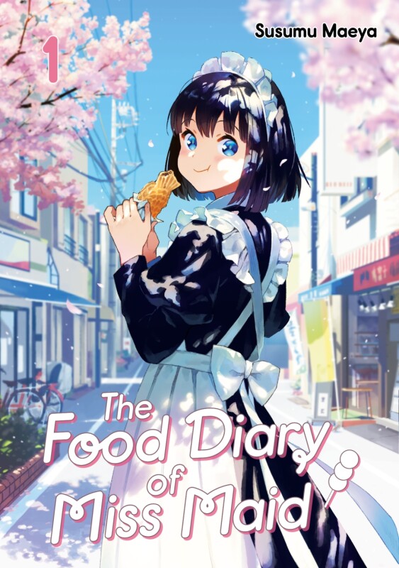 The Food Diary of Miss Maid Band 1 (Deutsche Ausgabe)